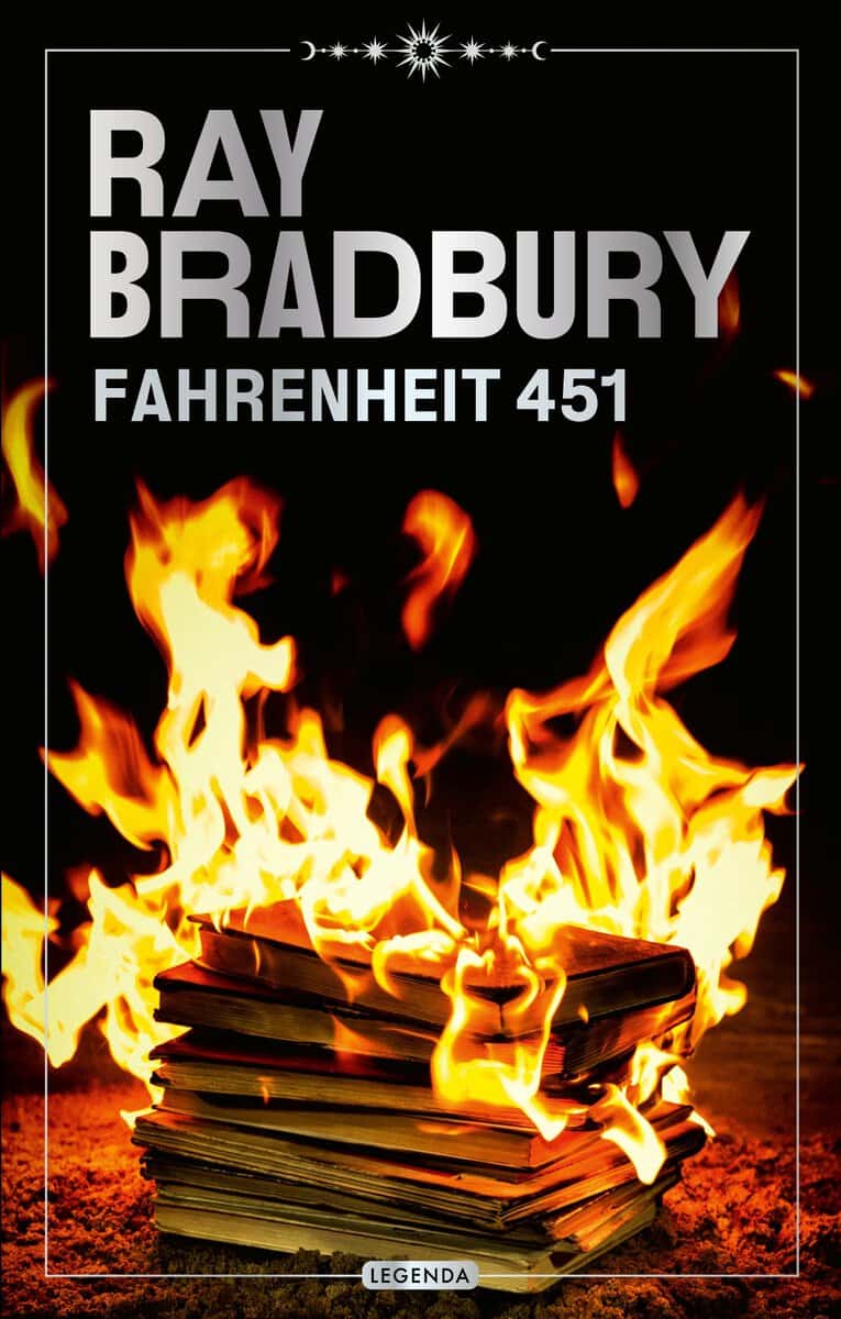 Ray Bradbury : Fahrenheit 451