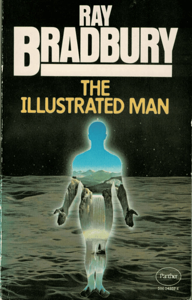 Ray Bradbury : The illustrated man