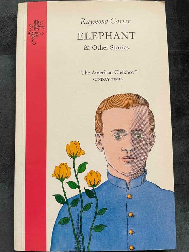 Raymond Carver : Elephant And Other Stories