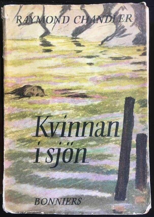 Raymond Chandler : Kvinnan i sjön - svensk ou