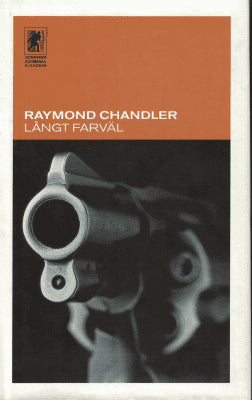 Raymond Chandler : Långt farväl