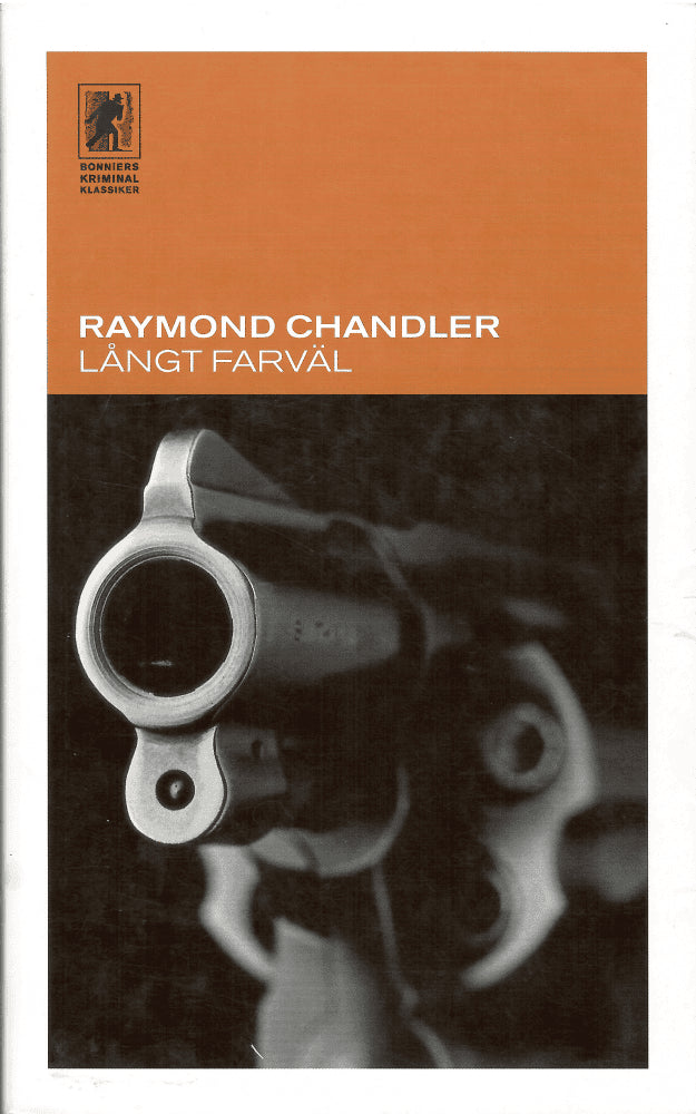Raymond Chandler : Långt farväl