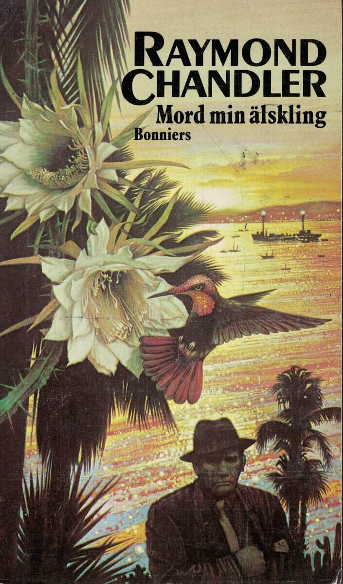 Raymond Chandler : Mord min älskling