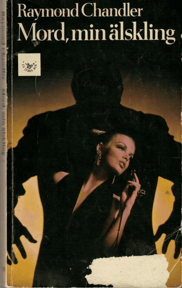 Raymond Chandler : Mord, min älskling