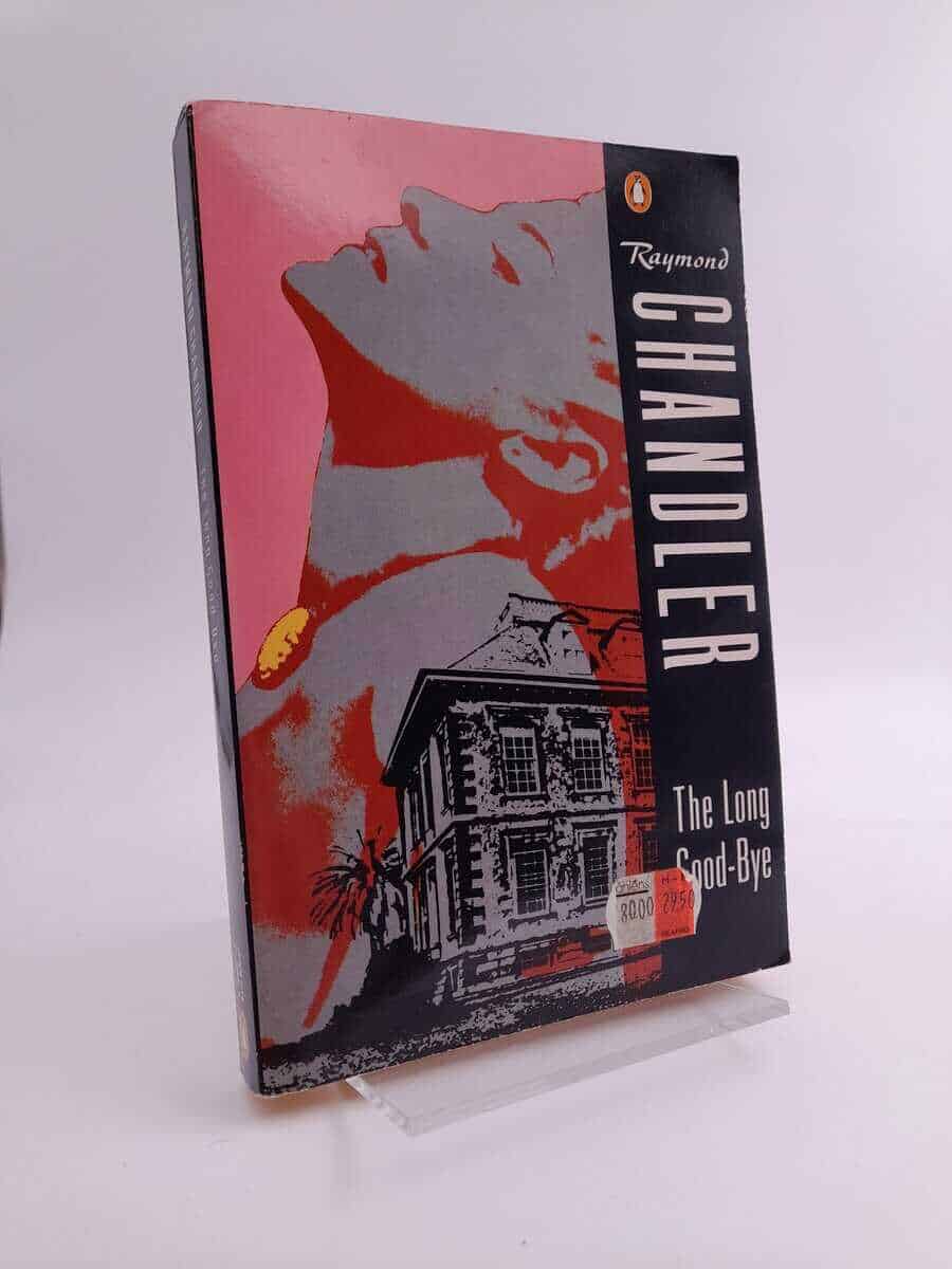 Raymond Chandler : The long good-bye