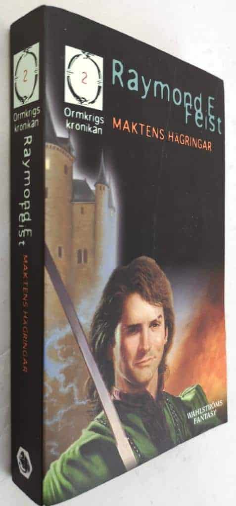 Raymond E. Feist : Maktens hägringar
