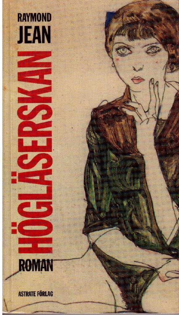 Raymond Jean : Högläserskan