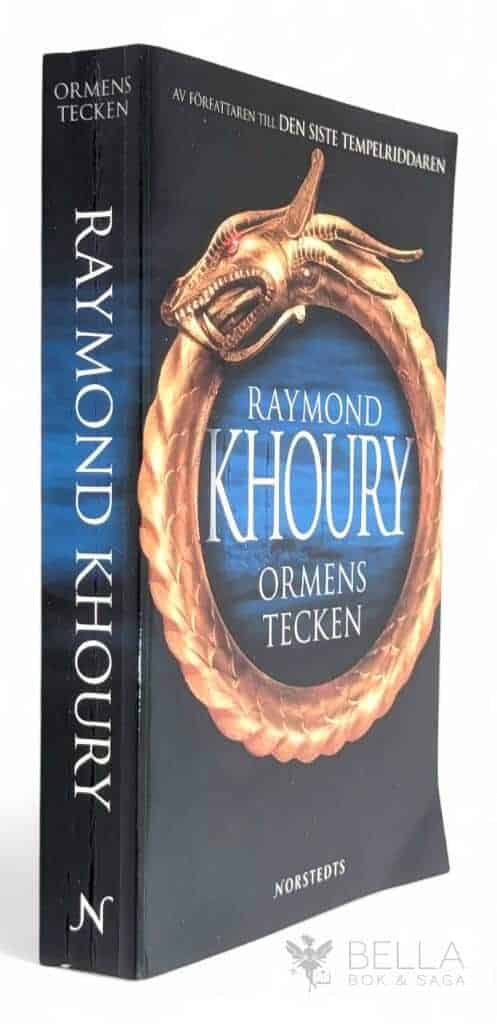 Raymond Khoury : Ormens tecken