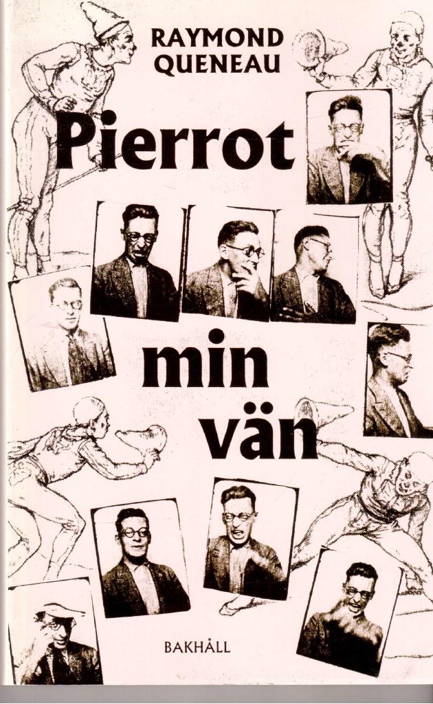 Raymond Queneau : Pierrot min vän