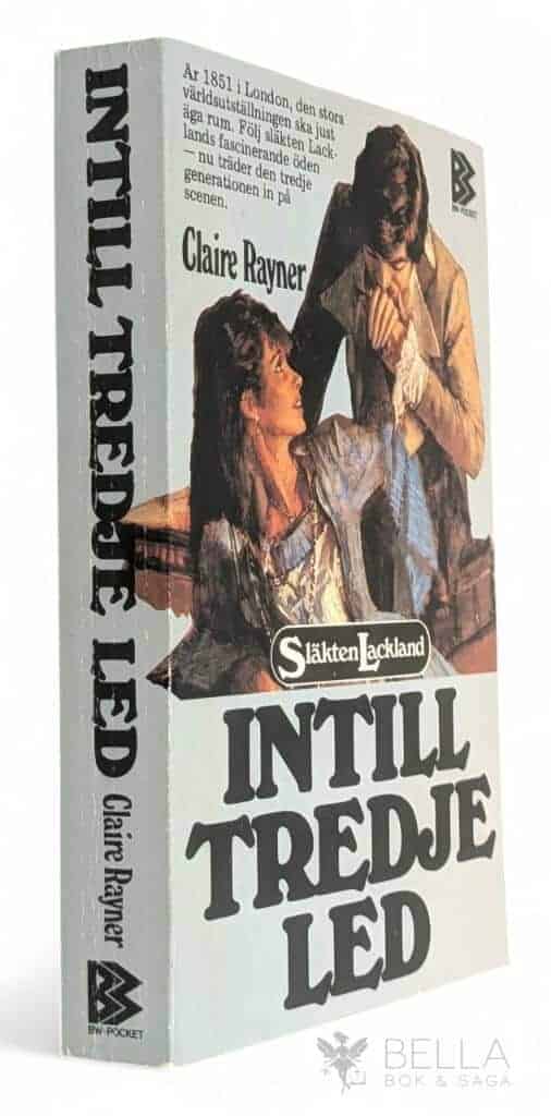 Rayner, Claire ; Berglöf, Ingrid : Intill tredje led