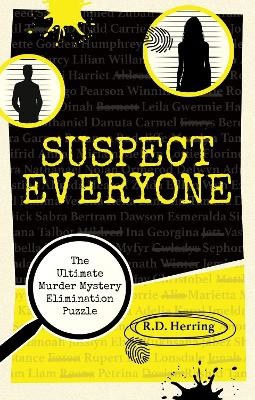 R.D. Herring : Suspect Everyone