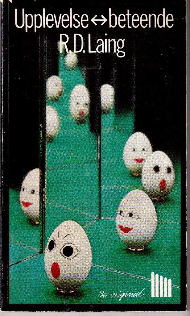 R.D. Laing : Upplevelse beteende