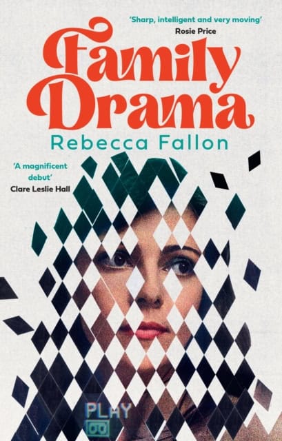 Rebecca Fallon : Family Drama