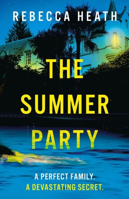 Rebecca Heath : The Summer Party