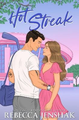 Rebecca Jenshak : Hot Streak