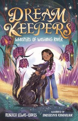 Rebecca Lewis-Oakes : Dream Keepers
