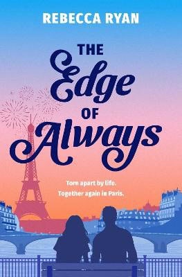 Rebecca Ryan : The Edge of Always