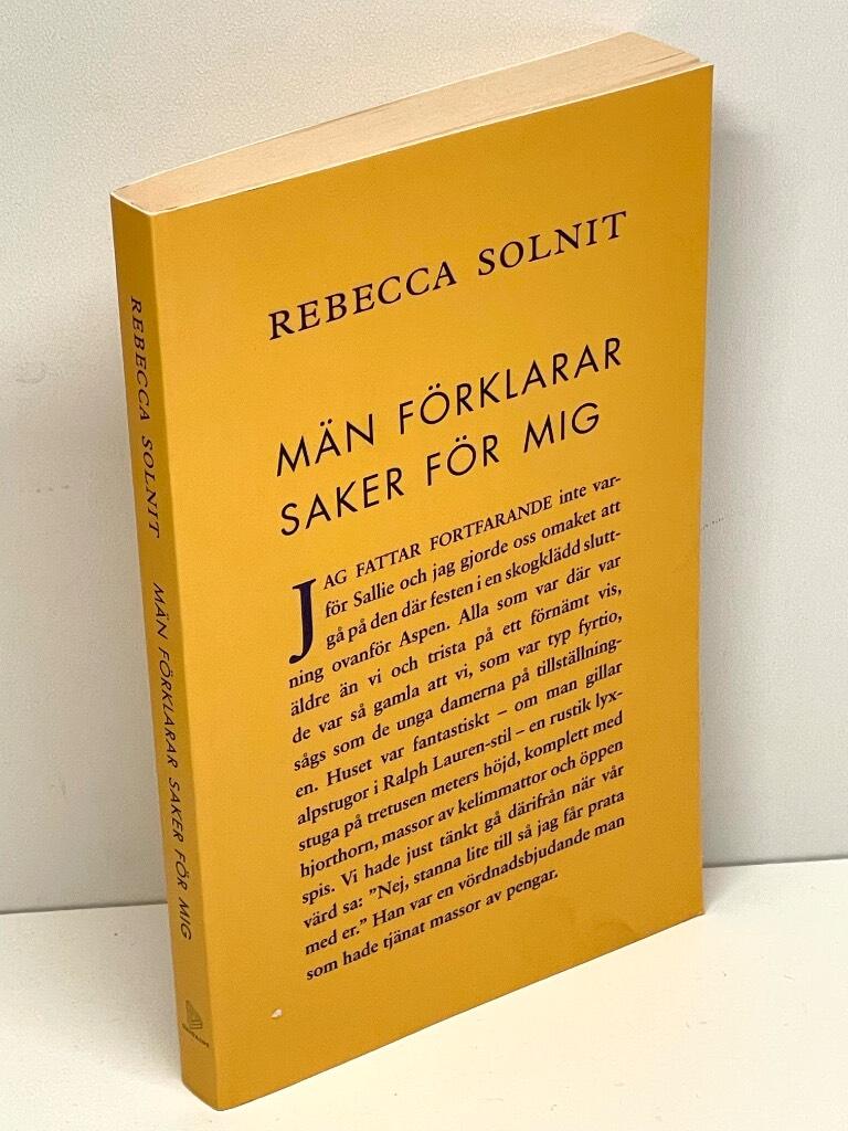 Rebecca Solnit : Män förklarar saker för mig