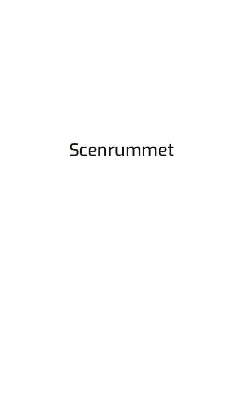 Rebecca-Thérese Dahlberg : Scenrummet