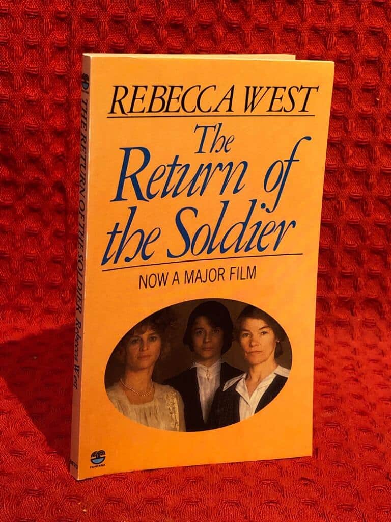 Rebecca West : The Return of the Soldier
