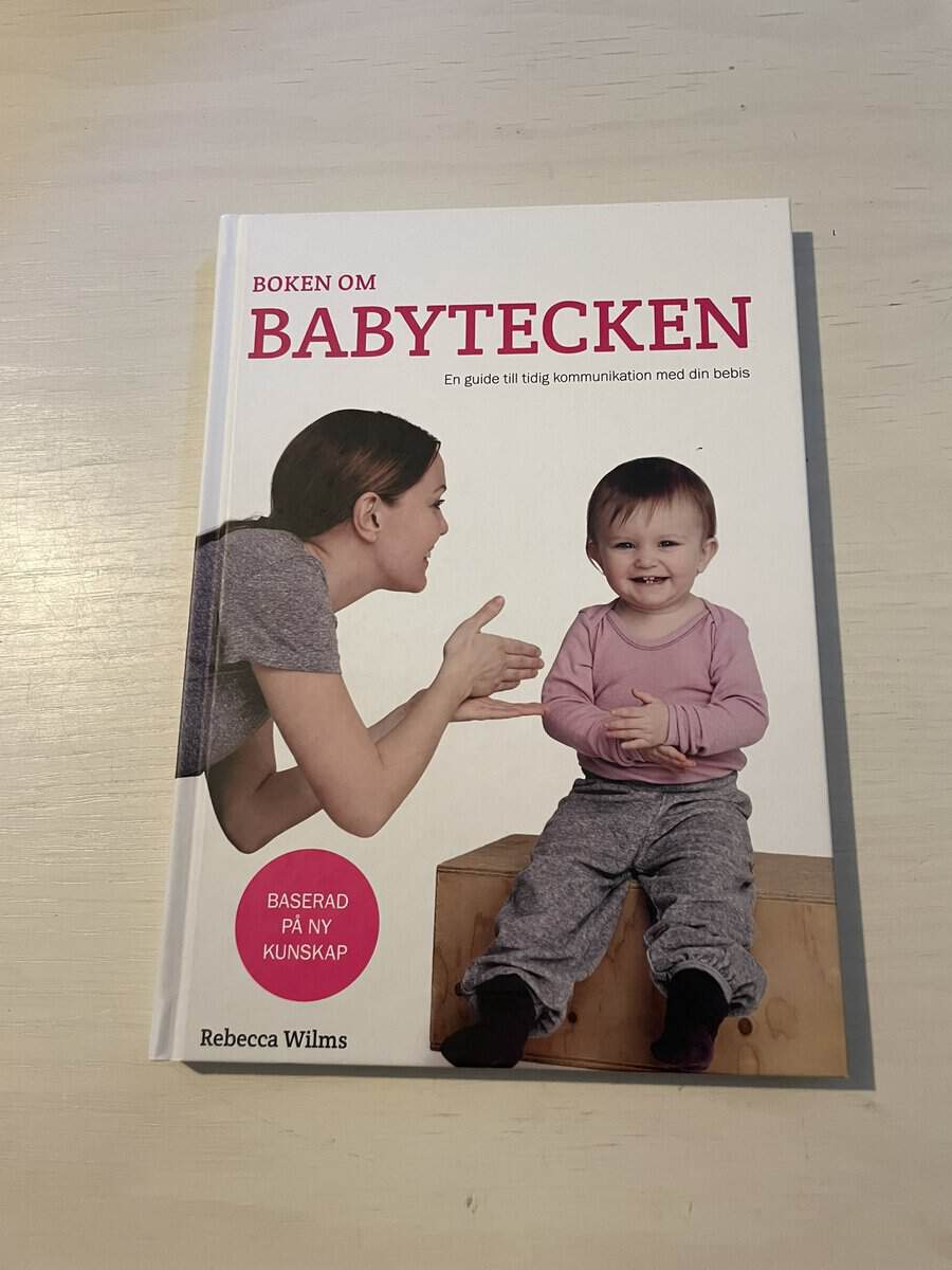 Rebecca Wilms : Boken om babytecken