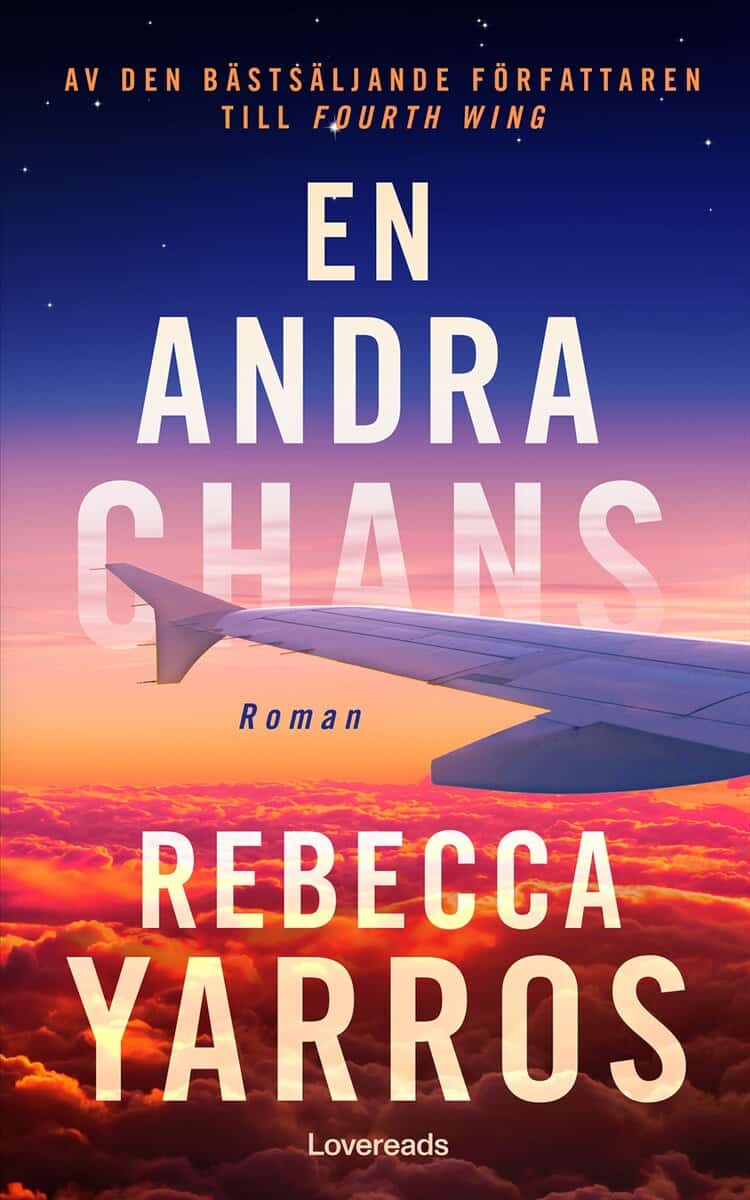 Rebecca Yarros : En andra chans