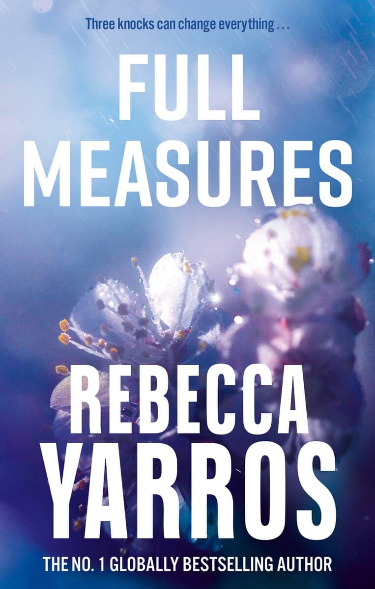 Rebecca Yarros : Full Measures