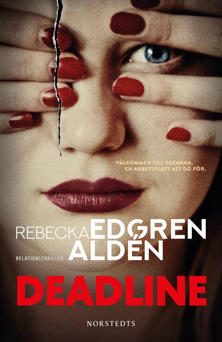 Rebecka Edgren Aldén : Deadline