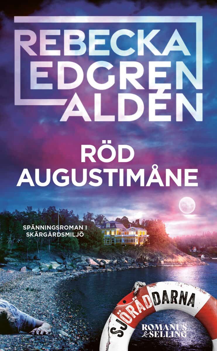 Rebecka Edgren Aldén : Röd augustimåne