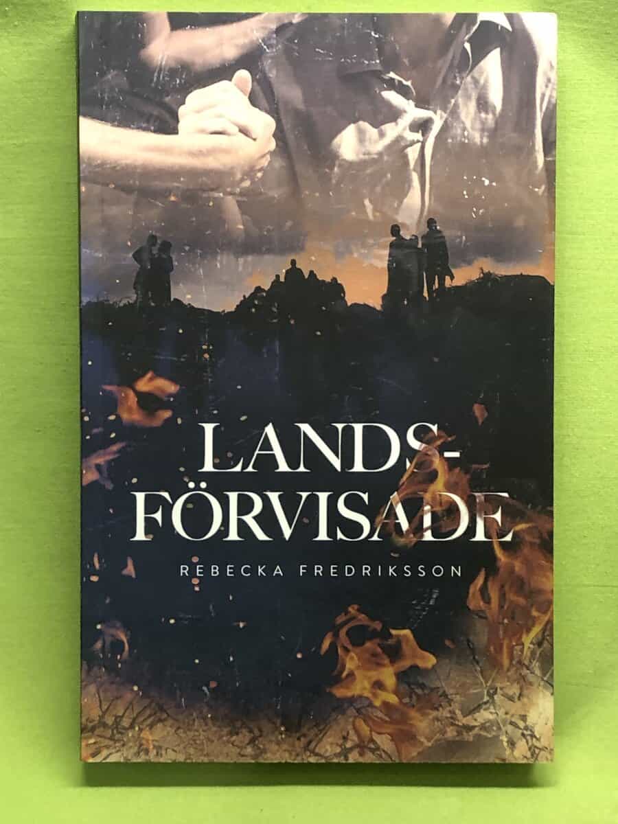 Rebecka Fredriksson : Landsförvisade