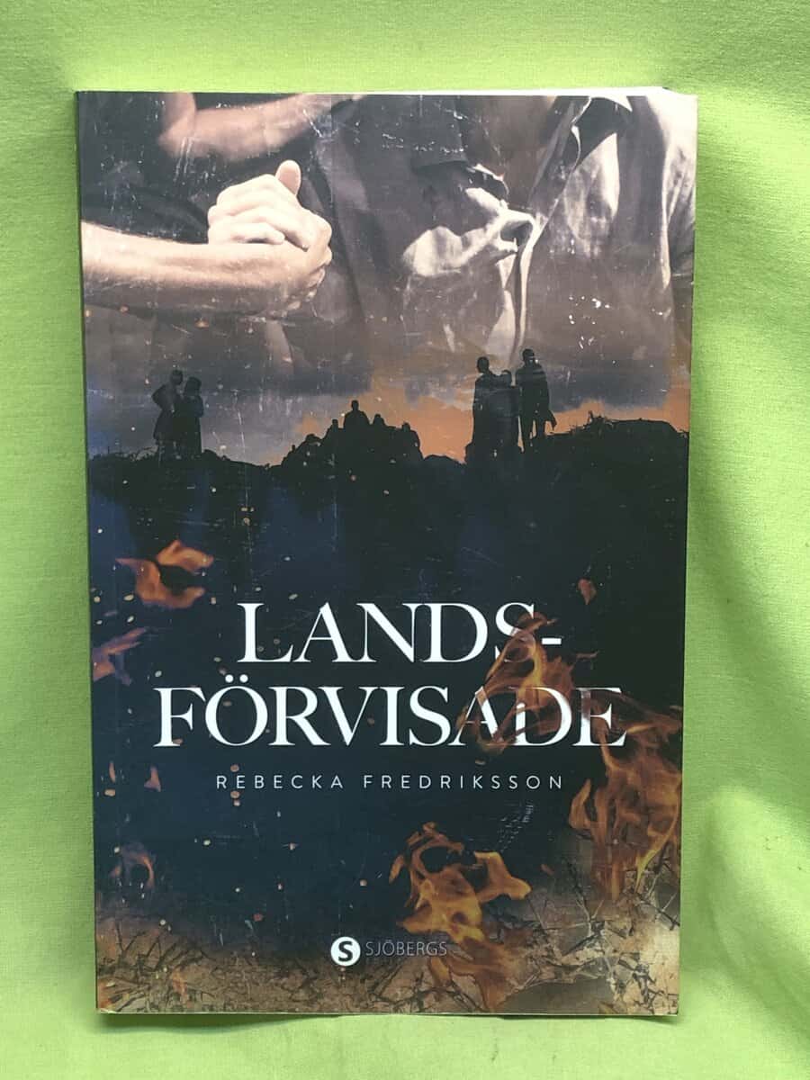 Rebecka Fredriksson : Landsförvisade