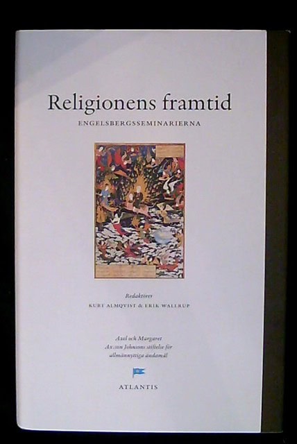 , Redaktion: ALMQVIST, KURT    WALLRUP, ERIK. : Religionens framtid