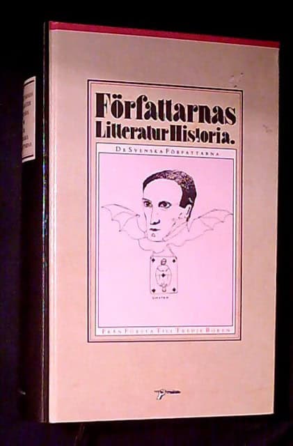 , Redaktion: ARDELIUS, LARS     RYDSTRÖM, GUNNAR. : Författarnas Litteratur Historia Den första boken, De svenska författarna Från runristarna till Sonja Åkesson