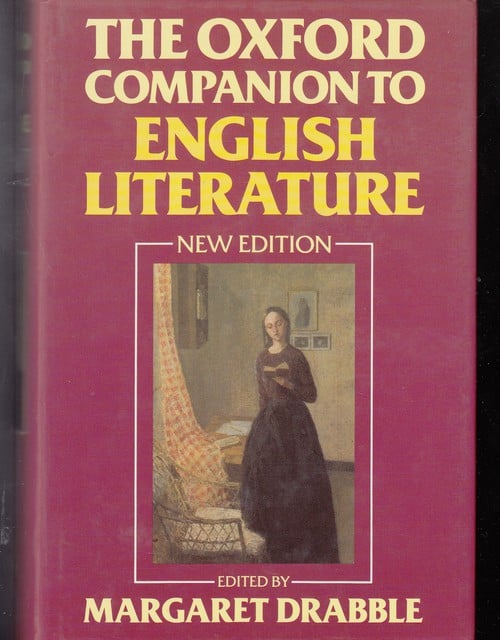 , Redaktion: DRABBLE,  MARGARET. : The Oxford Compaion to English literature New edition