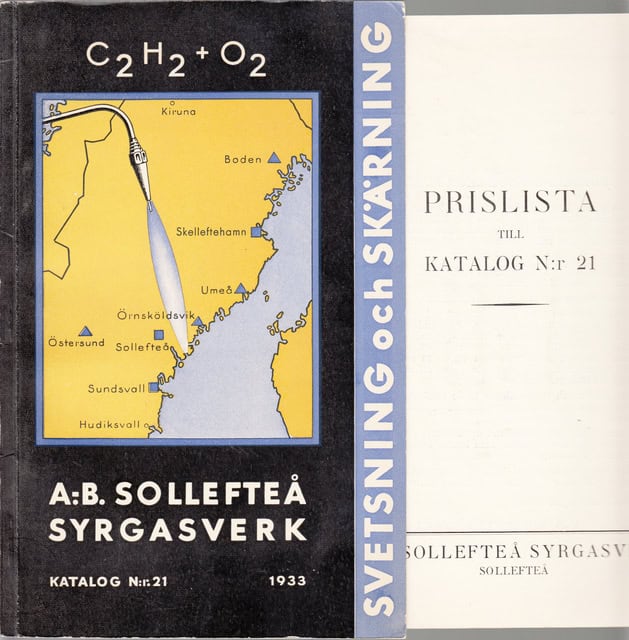 Redaktion: Gösta Berlin : C2H2 +O2, Svetsning och skärning