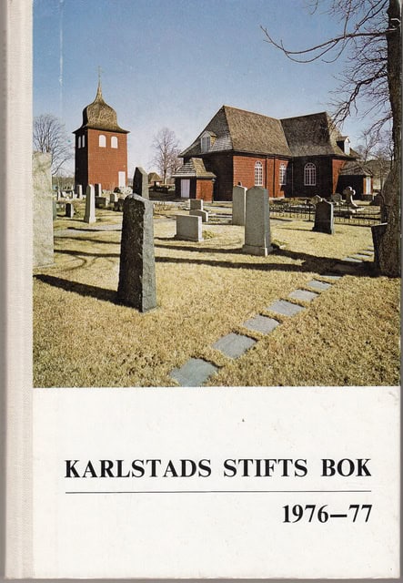, Redaktion: MAGNUSSON, GUNNAR. : Karlstads stifts bok 1976-77