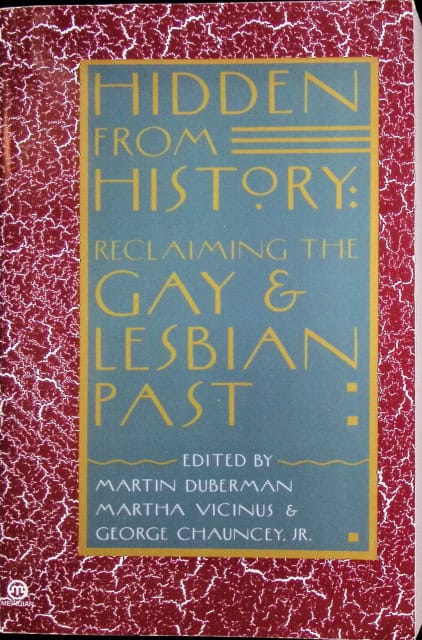 , Redaktion: Martin Dubermann, Martha Vicinus, George Chauncey Jr : Hidden from history