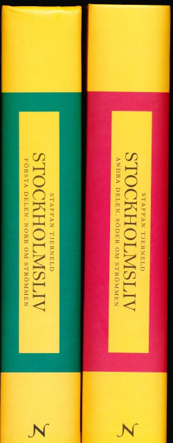 , Redaktion: Tjerneld, Staffan. : Stockholmsliv