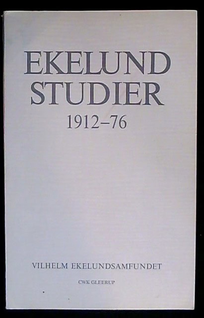 , Redaktion: WIFSTRAND, SVEN. : Ekelundstudier 1912-76