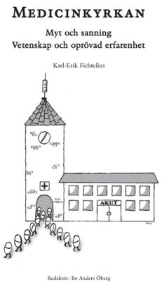redaktör Bo-Anders Öberg : Medicinkyrkan