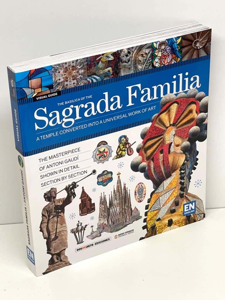 Regàs, Ricard ; Giordano, Carlos ; Palmisano, Nicolás : The Visual Guide to the Basilica of the Sagrada Familia :[a temple converted into a universal art of work]