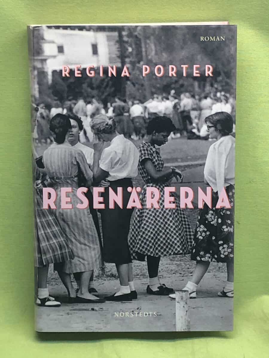 Regina Porter : Resenärerna