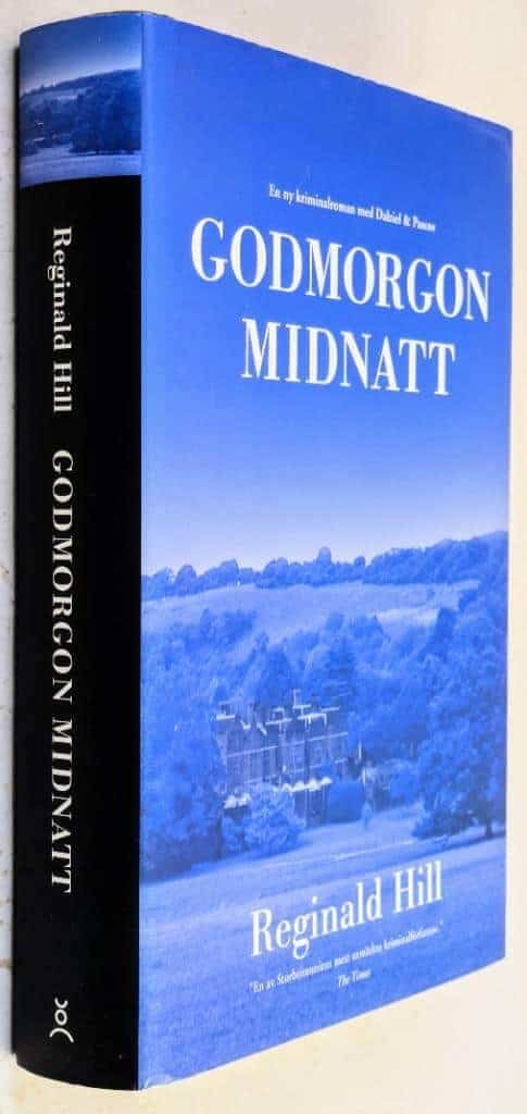 Reginald Hill : Godmorgon midnatt