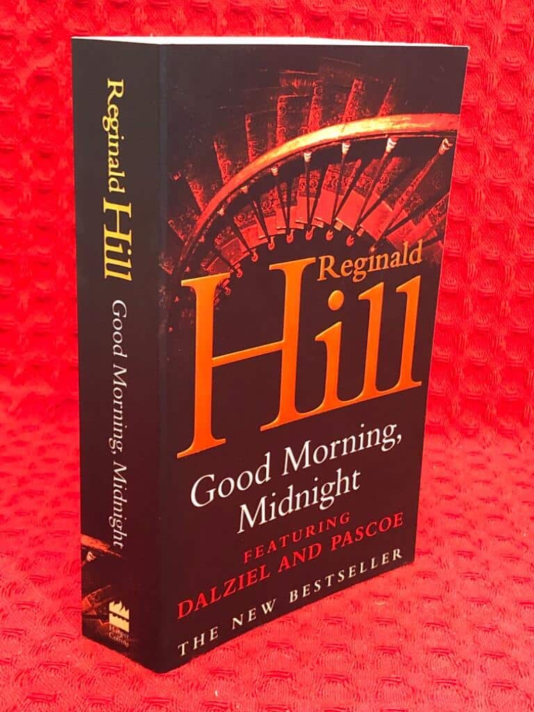 Reginald Hill : Good Morbing, Midnight