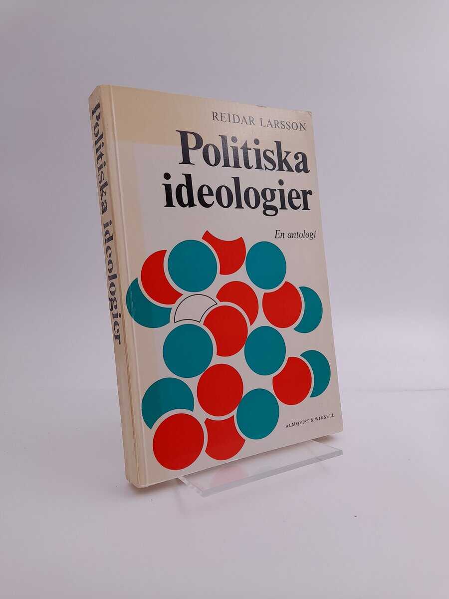 Reidar Larsson : Politiska ideologier