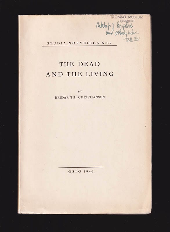 Reidar Thoralf Christiansen : The Dead And The Living