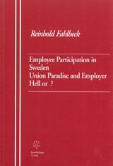 Reinhold Fahlbeck : Employee participation in Sweden