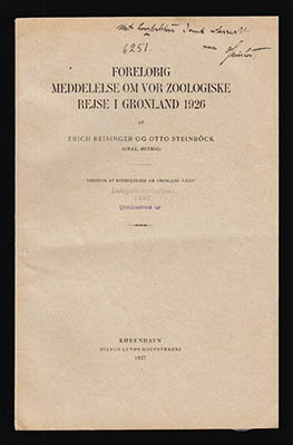 Reisinger Erich ; Steinböck, Otto : Foreløbig Meddelese om vor zoologiske rejse i Grønland 1926