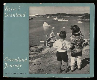 Rejse i Grønland. Frederik IXs Grønlandsfærd. King Frederik of Denmark's Greenland Journey