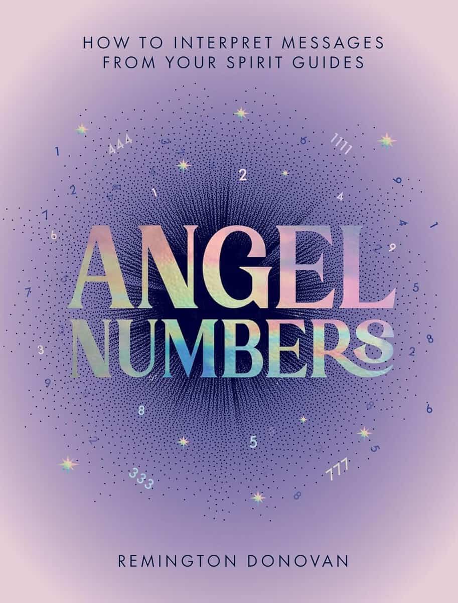 Remington Donovan : Angel Numbers
